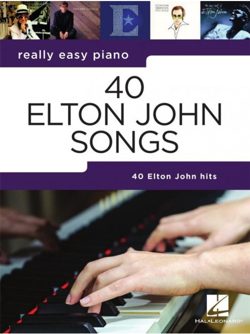 John, Elton: Really Easy Piano: 40 Elton John Songs