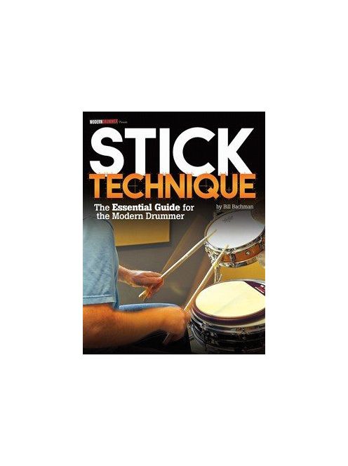 Bachman, Bill:Modern Drummer Presents Stick