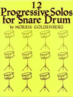 12 Progressiv Solos for Snare Drum by Morrys Goldenberg