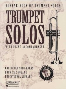Rubank Book of Trumpet Solos - with Piano Accompaniment