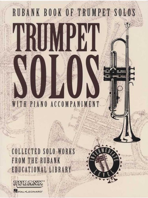 Rubank Book of Trumpet Solos - with Piano Accompaniment