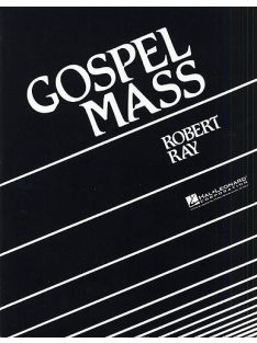 Robert Ray: Gospel Mass