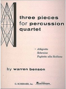 Warren Benson: Three Pieces for Percussion Quartet