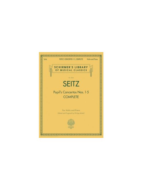 SEITZ: Pupil's Concertos Nos.1-5 COMPLETE For Violin and Piano