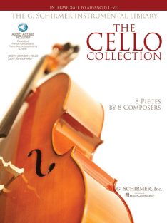   The Cello Collection - 8 Pieces by 8 Composers - Intermediate To Advanced Level