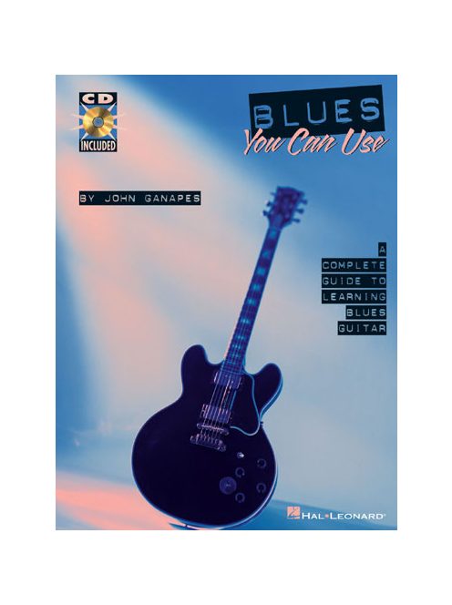 John Ganapes:  Blues You Can Use