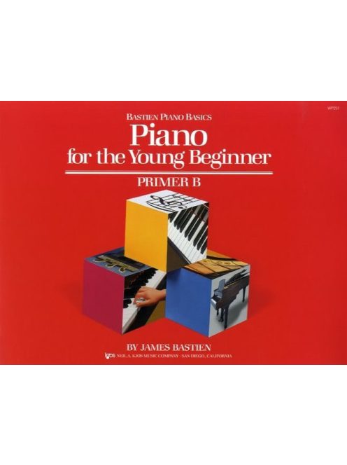 Bastien, James: Bastien Piano Basics: Piano For The Young Beginner