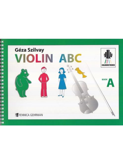 Szilvay, Géza:Violin ABC - Book A