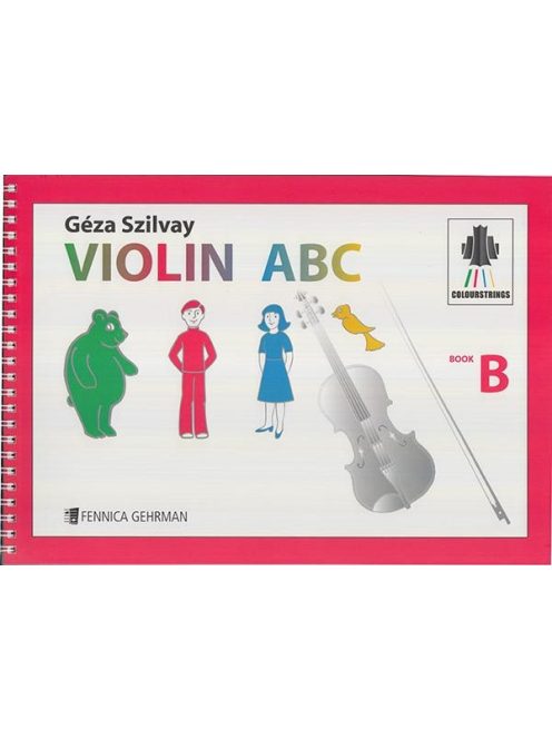 Szilvay Géza: Violin ABC - Book B