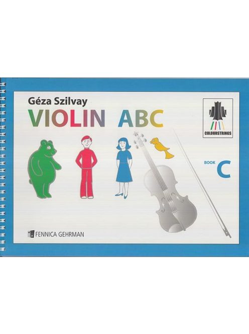Szilvay Géza: Violin ABC - book C