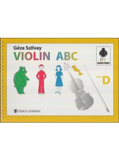Szilvay Géza: Violin ABC - Book D