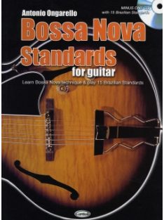   Antonio Ongarello:  Bossa Nova Standards for Guitar- CD melléklettel