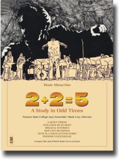 2+2=5:  A Study in Odd Times