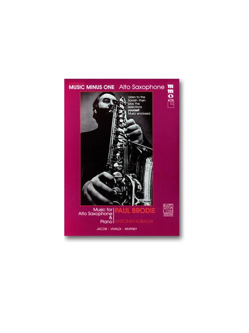 Paul Brodie:  Advanced Alto Sax Solo 1.- CD melléklettel