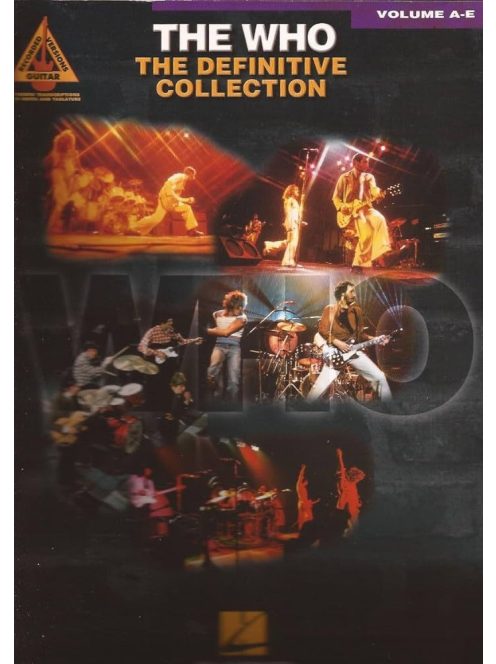 THE WHO: The Who: The Definitive Collection Volume A-E :Guitar Recorded Versions HL00694970
