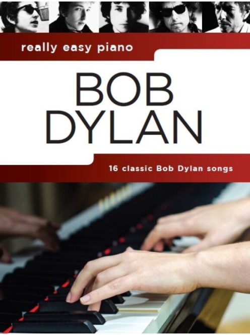 Really Easy Piano: Bob Dylan AM1012880