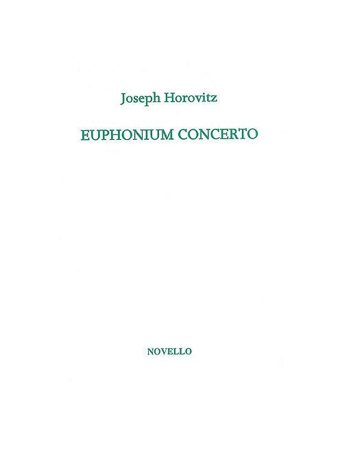 Horovitz, Joseph: Euphonium Concerto (Euphonium/Piano)