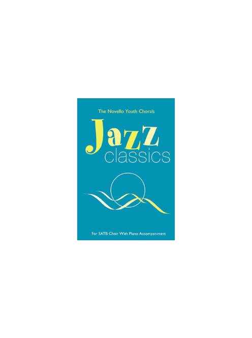 Jazz Classics for SATB Choir