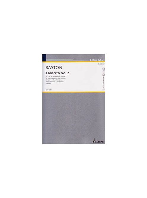 John Baston: Concerto No.2.-for Descant Recorder and Strings C major