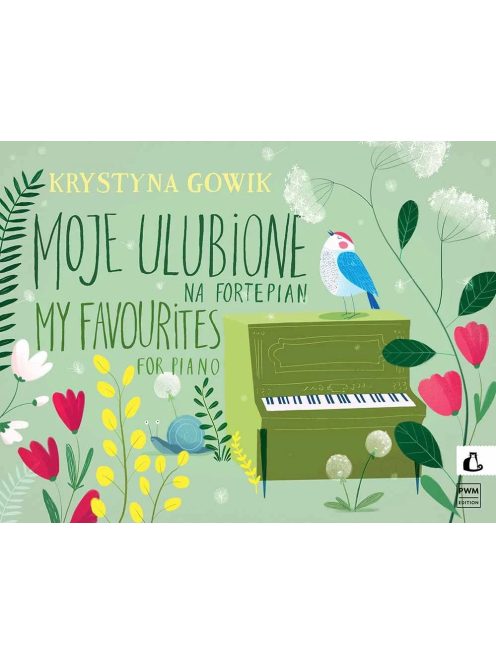 Gowik, Krystyna: Kedvenceim