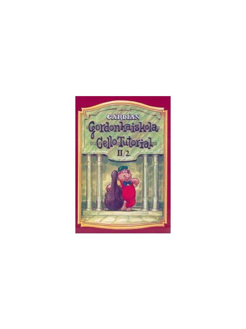 Gárdián Gábor:  Gordonkaiskola II./2