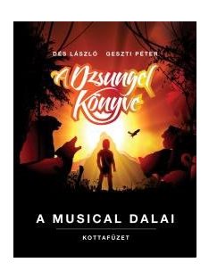 Dés-Geszt: A dzungel könyve- musical