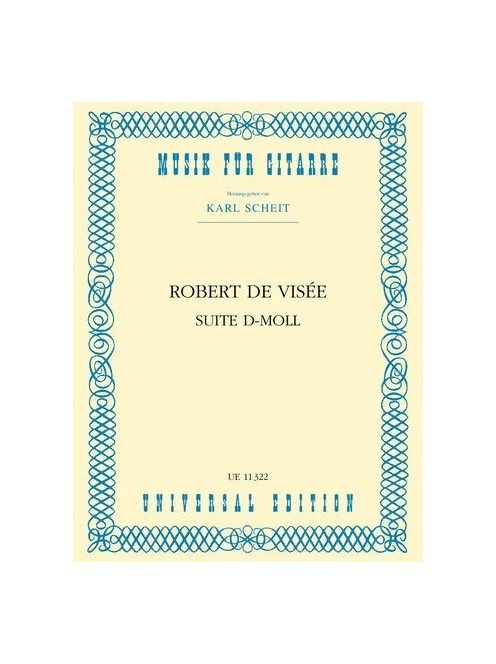Visée, Robert de: Suite D minor