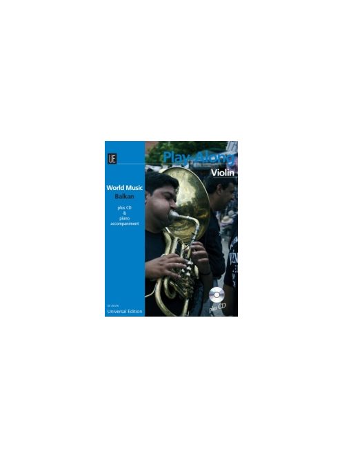 Play Along Violin - World Music Balkan - plus CD & Piano Accompaniment