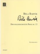 Bartók Béla: A fából faragott királyfi