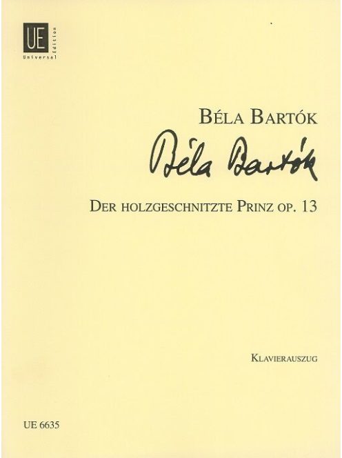 Bartók Béla: A fából faragott királyfi
