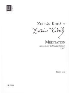 Kodály Zoltán:  Metitation sur un motif de Claude Debussy