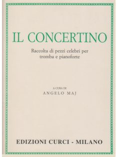  Il Concertino Raccolta di pezzi celebri per tromba e pianoforte