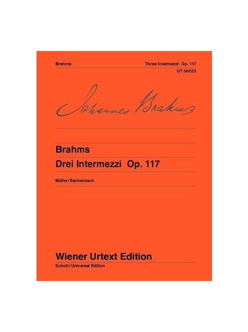 Johannes Brahms:  Drei Intermezzi Op. 117