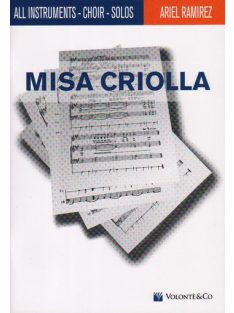 Ariel Ramirez: Misa Criolla - All Instruments-Choir-Solos
