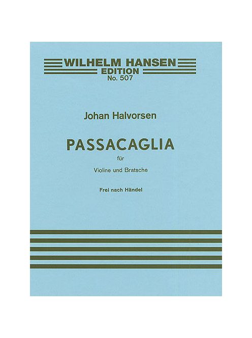 Halvorsen: Passacaglia In G Minor For Violin And Viola