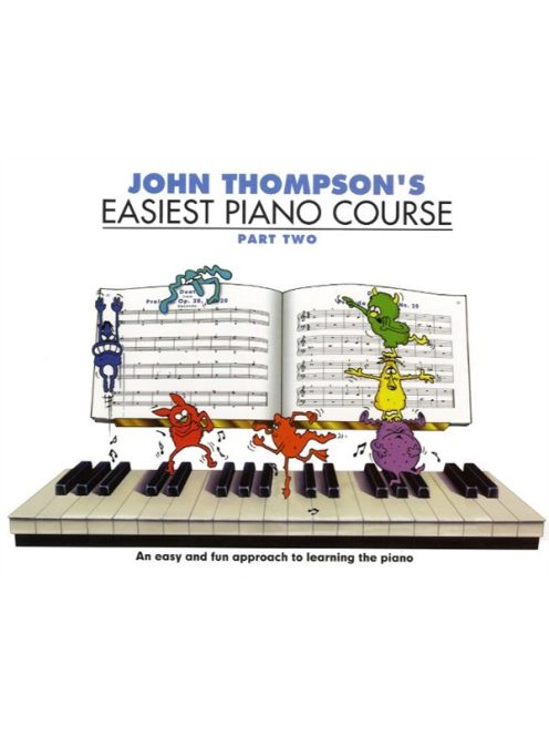 John Thompson's Easiest Piano Course - 2 -