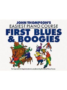   John Thompson's Easiest Piano Course-Firt Blues & Boogies