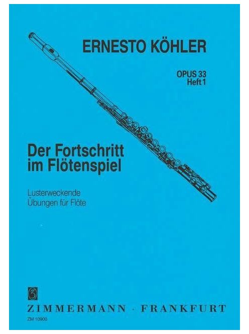 Köhler, Ernesto: Der Fortschritt im Flötenspiel 1