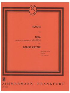 Robert Kietzer:  Schule Für Tuba