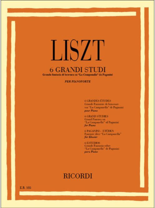 Liszt Ferenc: 6 Grandi Studi da Paganini e Grande Fantasia di Bravura su 'La Campanella'
