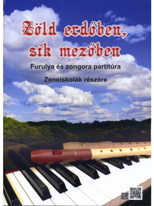 Zöld erdőben, sík mezőben