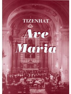 Tizenhat Ave Maria
