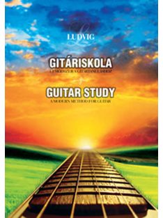 Ludvig: Gitáriskola-Új módszer a gitártanuláshoz