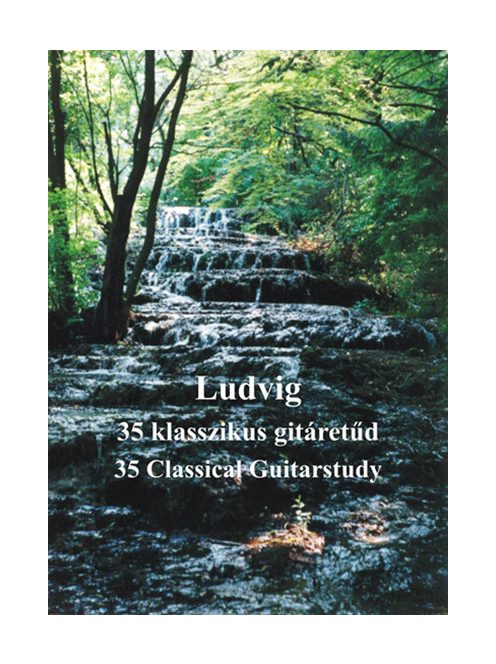 Ludvig József:  35 Klasszikus gitáretüd - CD melléklettel