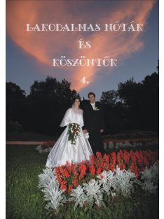 Lakodalmas nóták és köszöntők 4. - CD melléklettel