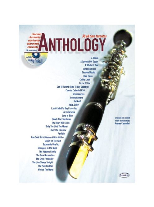 CLARINET Anthology - 30 all time favorites - including CD