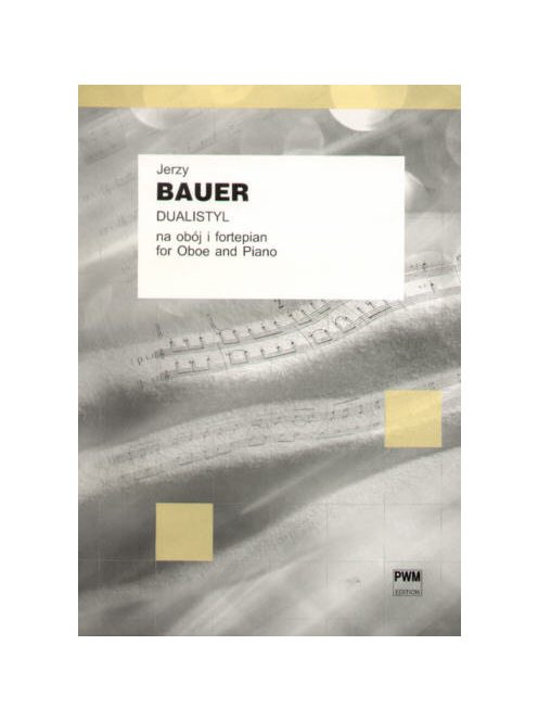 Bauer, Jerzy: Dualistyl