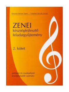 Zenei készségfejlesztő feladatok gyűjteménye 2.kötet