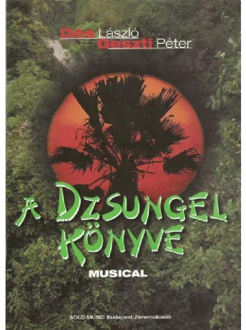 A Dzsungel Könyve musical ének-zongora-gitár