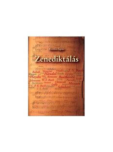 Fazekas Ágnes: Zenediktálás